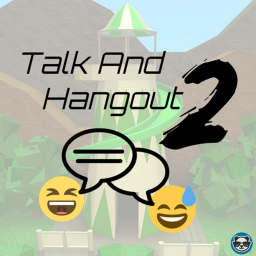 Talk And Hangout 2.0 [NEW]