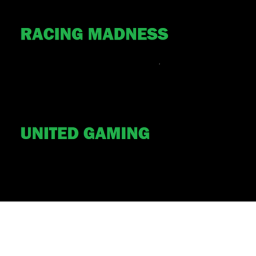 Racing Madness!