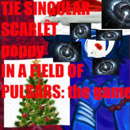 the single scarlet poppy in a field of pulsars