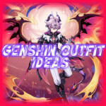 Genshin Outfit Ideas [140+ Outfits]!