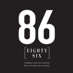 Eighty Six
