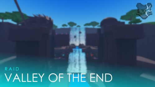 [RAID]: Valley of the End