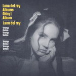 Lana Del Rey Albums Obby 