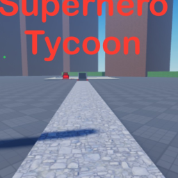 SUPERHERO TYCOON!!!(NEW!!!)