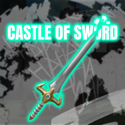 Castle Of Sword (VERY EARLY ACCESS)