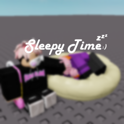 Sleepy Time