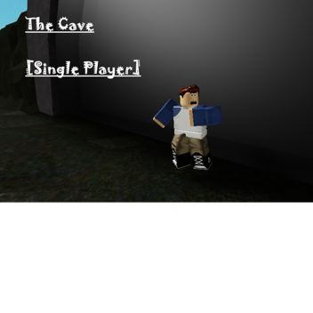 The Cave [SinglePlayer] 