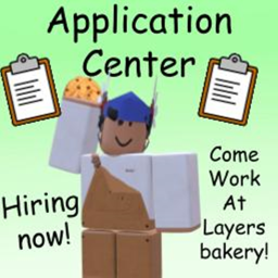 Application Center! (Layers Bakery!)
