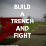 Build Trench and Fight Community