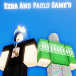Ezra And Paolo Game's