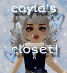 ~C a y l a ’ s C l o s e t~