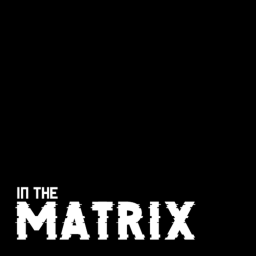 In The Matrix