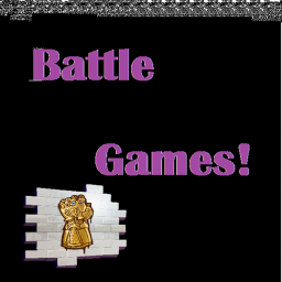 Battle Games! (New)