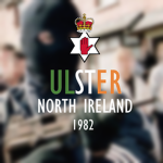 Ulster, 1980's