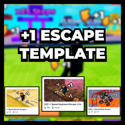 +1 Speed Escape Template