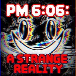 PM 6:06: A Strange Reality icon