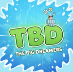 The Big Dreamers