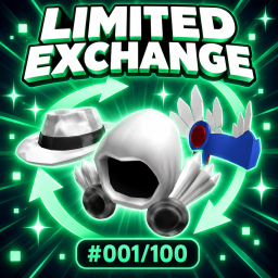 [NEW] Limited Exchange!