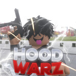 Hood Warz 😈