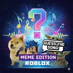Guess the Song [Meme Edition]