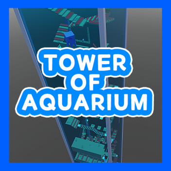 🐠 Tower of Aquarium