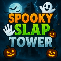 Spooky Slap Tower👻