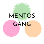 Mentos Gang