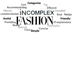 Incomplex Fashion
