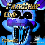 FazeBear Club
