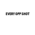 [{EOS}] Every Opp Shot