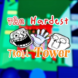 The Hardest Troll Tower