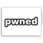 > Pwnage <