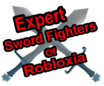 Expert Sword Fighters Of Robloxia