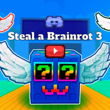 Steal a Brainrot 3
