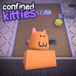 confined kitties