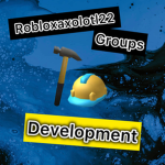 Robloxaxolotl22’s Groups | Development