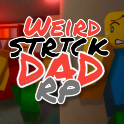 Weird strict dad RP