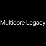Multicore Legacy