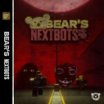 🎪 Bear's Nextbots