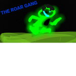 THE ROAR GANG
