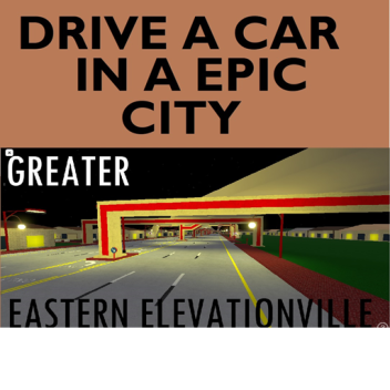 Greater Eastern Elevationville
