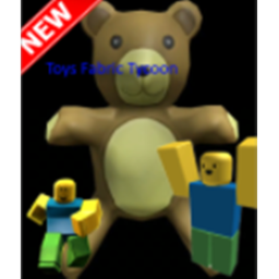 Toys Fabric Tycoon