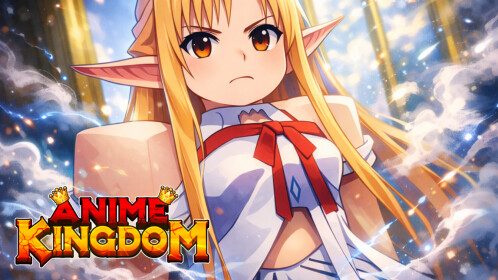 Anime Kingdom Simulator