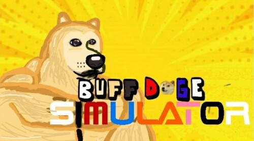 Buff Doge Simulator!