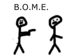 B.O.M.E.