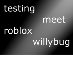Testing Meet Roblox Willybug