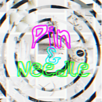 Pin & Needle