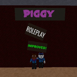 [DISCONTINUED] Piggy RP Improved!