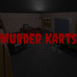 Murder Karts [Alpha] v1.6