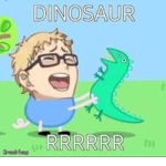 Dinosaur GRR!
